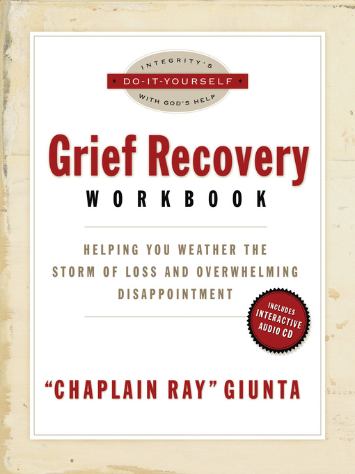 Title details for The Grief Recovery Workbook by Ray Giunta - Wait list